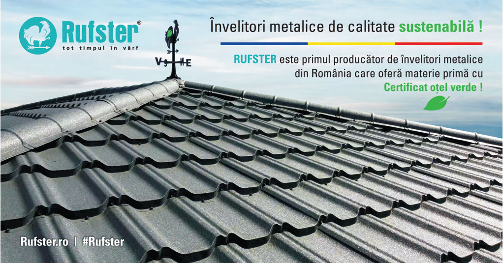 RUFSTER – Primul producător de țiglă metalică din România care folosește materie primă cu certificat verde XCarb® de la ArcelorMittal